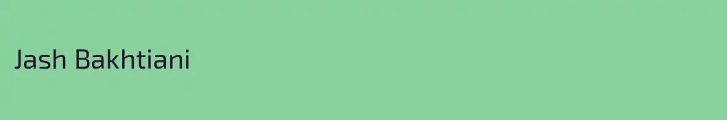 Jash Bakhtiani 